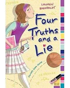 Four Truths and a Lie