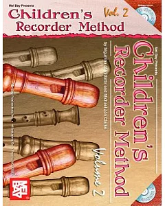Mel Bay Presents Children’s Recorder Method