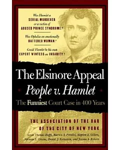 The Elsinore Appeal: People V. Hamlet
