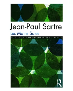 Les Mains Sale, Jean Paul Sartre