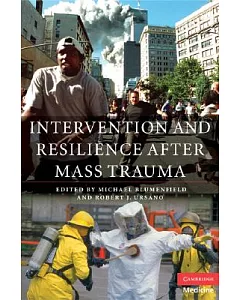 Intervention and Resilience After Mass Trauma