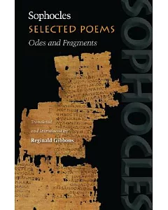 Selected Poems: Odes and Fragments