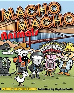 Macho Macho Animals: A Pearls Before Swine