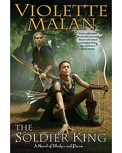 The Soldier King: A Novel of Dhulyn and Parno