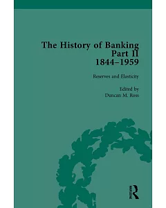 History of Banking II, 1844-1959