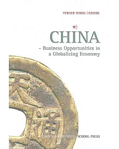 China: Business Opportunities in a Globalizing Economy