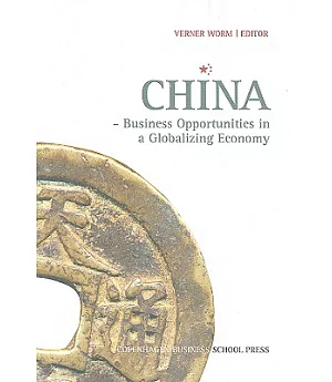 China: Business Opportunities in a Globalizing Economy
