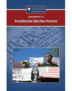 Amendment XII Presidential Election Process