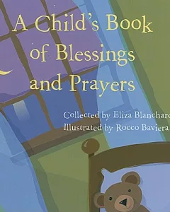 A Child’s Book of Blessings and Prayers