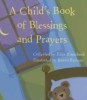 A Child’s Book of Blessings and Prayers