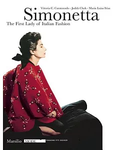 Simonetta: The First Lady of Italian Fashion