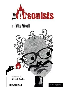 The Arsonists