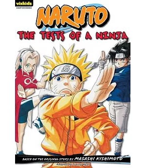 Naruto Chapterbook 2: The Tests of a Ninja
