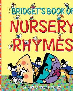 Bridget’s Book of Nursery Rhymes