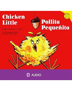 Chicken Little / Pollita Pequenita