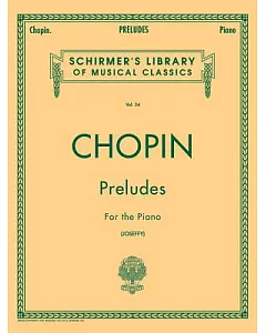 Chopin Preludes for the Piano