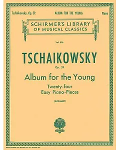 Album for the Young, 24 Easy Pieces, Op. 39