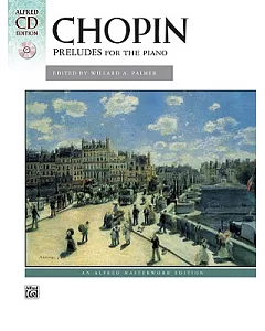 Chopin, Preludes: A Practical Performing Edition