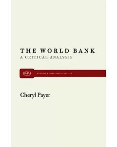 World Bank: A Critical Analysis