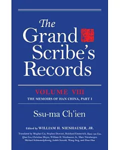 The Grand Scribe’s Records: The Memoirs of Han China