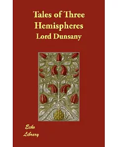 Tales of Three Hemispheres