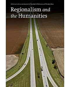 Regionalism and the Humanities