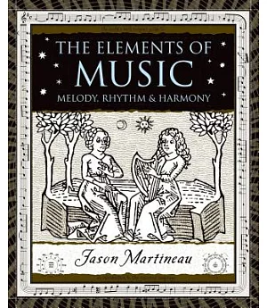 The Elements of Music: Melody, Rhythm, & Harmony