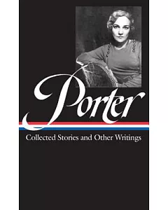 Porter Collected Stories and Essays
