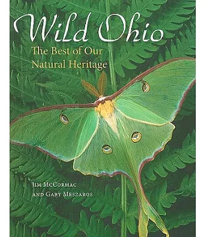 Wild Ohio: The Best of Our Natural Heritage