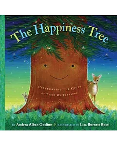 The Happiness Tree: Celebrating the Gifts of Trees We Treasure