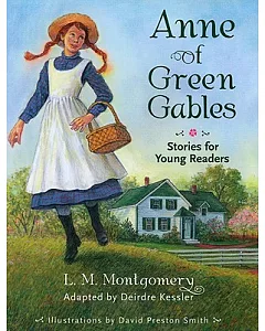 Anne of Green Gables: Stories for Young Readers