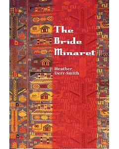 The Bride Minaret