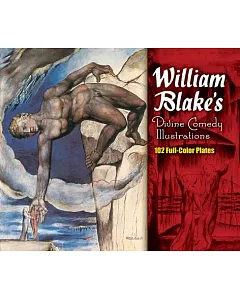 william blake’s Divine Comedy Illustrations: 102 Full-color Plates