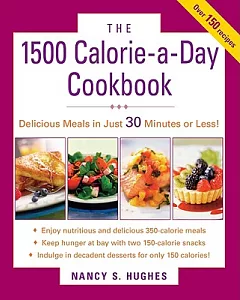 The 1500-Calorie-a-Day Cookbook