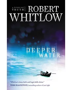 Deeper Water: A Tides of Truth Novel