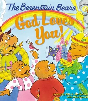 The Berenstain Bears, God Loves You!