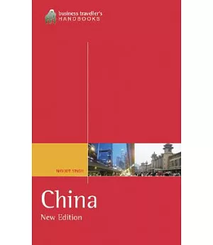 China: The Business Traveller’s Handbook