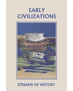 Streams of History: Early Civilizations
