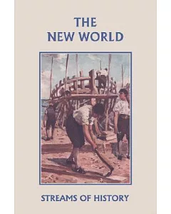 Streams of History: The New World
