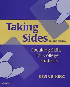 Taking Sides: Speaking Skills for College Students