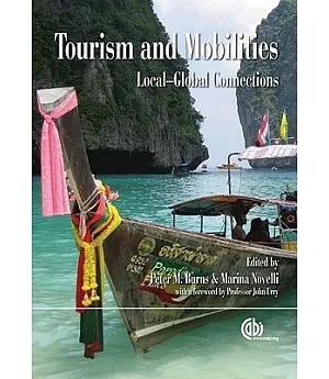 Tourism and Mobilities: Local-global Connections