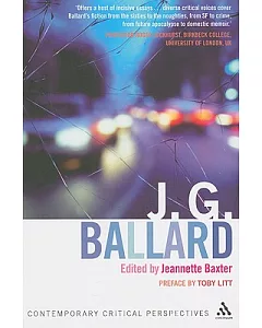 J. G. Ballard: Contemporary Critical Perspectives