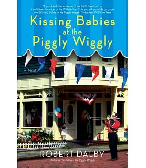 Kissing Babies at the Piggly Wiggly