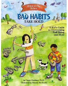 What to Do When Bad Habits Take Hold: A Kid’s Guide to Overcoming Nail Biting and More