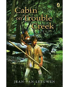 Cabin on Trouble Creek