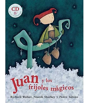 Juan y los Frijoles Magicos / Jack and the Beanstalk