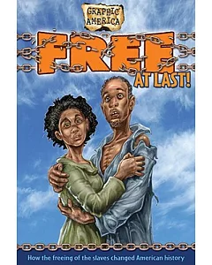 Graphic America: Free at Last!