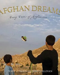Afghan Dreams: Young Voices of Afghanistan