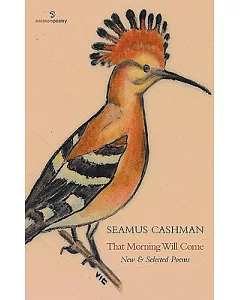 That Morning Will Come: New & Selected Poems