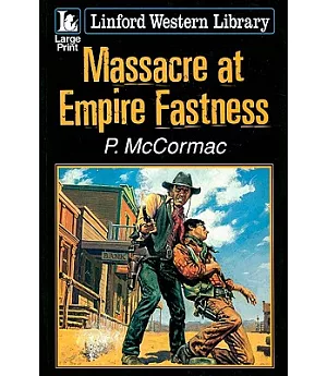 Massacre At Empire Fastness